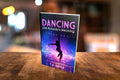 Dancing Like Nobody's Watching: Contra Dance (A Novel)